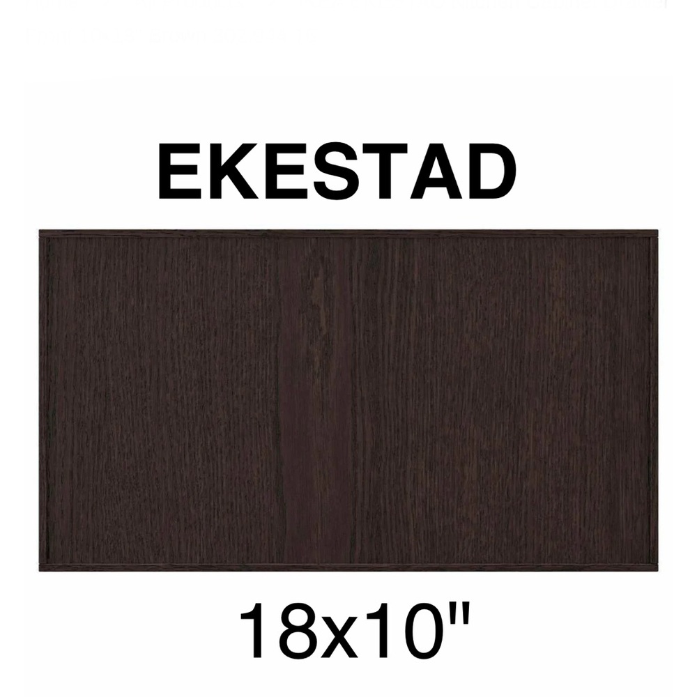 IKEA EKESTAD 18x10" Kitchen Cabinet Drawer Front Brown 302.944.16